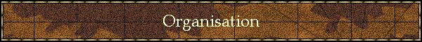 Organisation